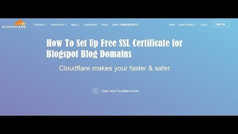 How To Set Up Free SSL Certificate for Blogspot Blog Domains