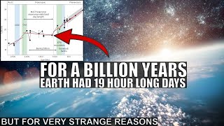 Day On Earth Was 19 Hours Long For a Billion Years and The Reason is Very Surprising