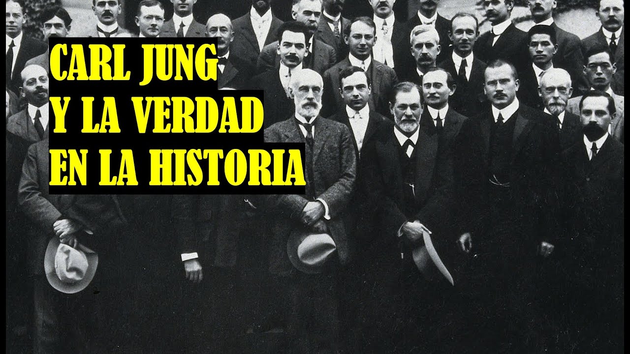 Carl Jung y la verdad en la historia YouTube