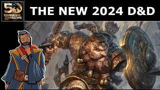 New D&D: 2024 Warriors Preview... One D&D... 5.5... 6th edition