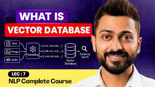 What is a Vector Database | NLP Complete Course