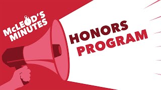 McLeod's Minutes - Honors Program