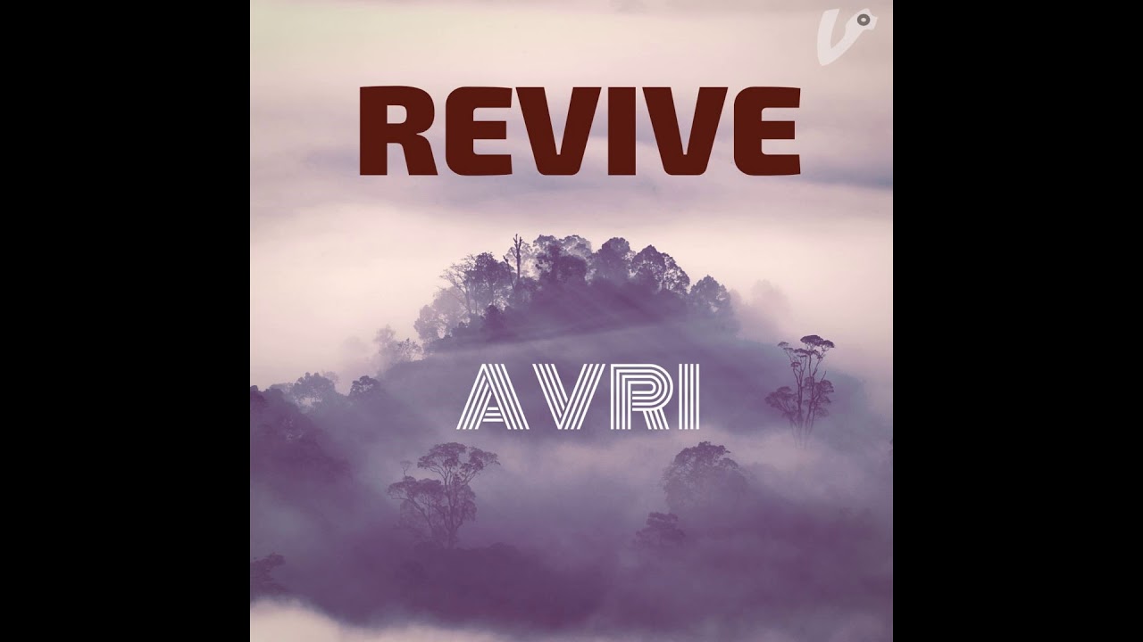 Avri - revive auf YouTube ansehen Avri - revive auf YouTube ansehen