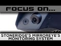 Focus On Stoneridge's MirrorEye's Camera Monitor System; Overview