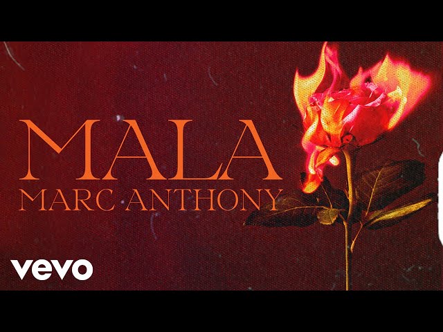 Marc Anthony - Mala