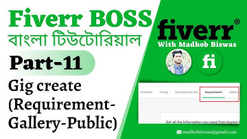 Fiverr Boss Bangla Tutorial [#11] How to create a Fiverr gig (Requirement- Gallery-Public)