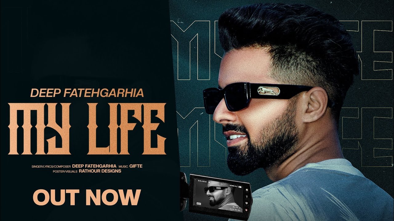 My Life - Deep Fatehgarhia | New Punjabi Songs 2026 | Bipolar