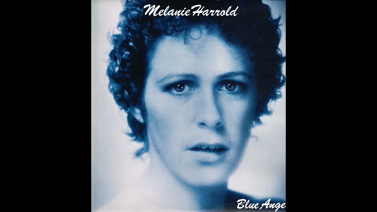 Melanie Harrold - Blue Angel (Vinyl, 1979)