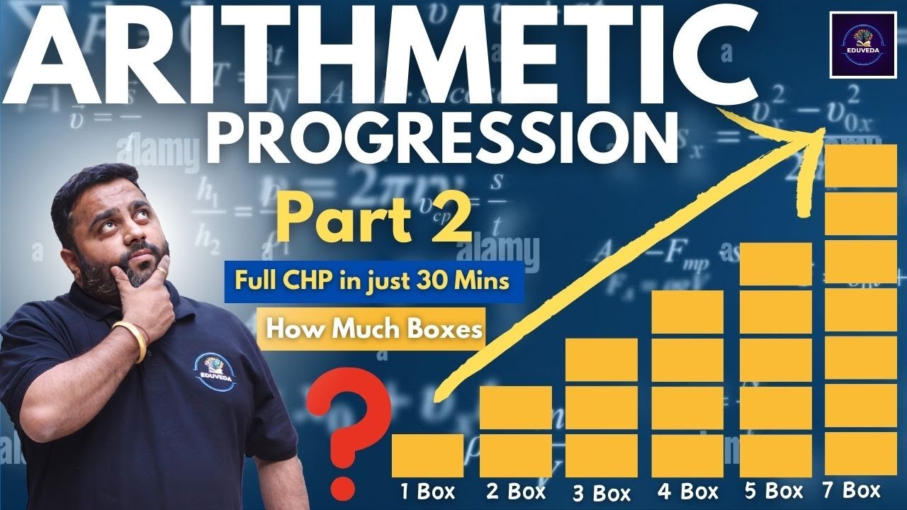 Solve "ARITHMETIC PROGRESSION" Part 2 in just 35 Mins || Class 10th ...