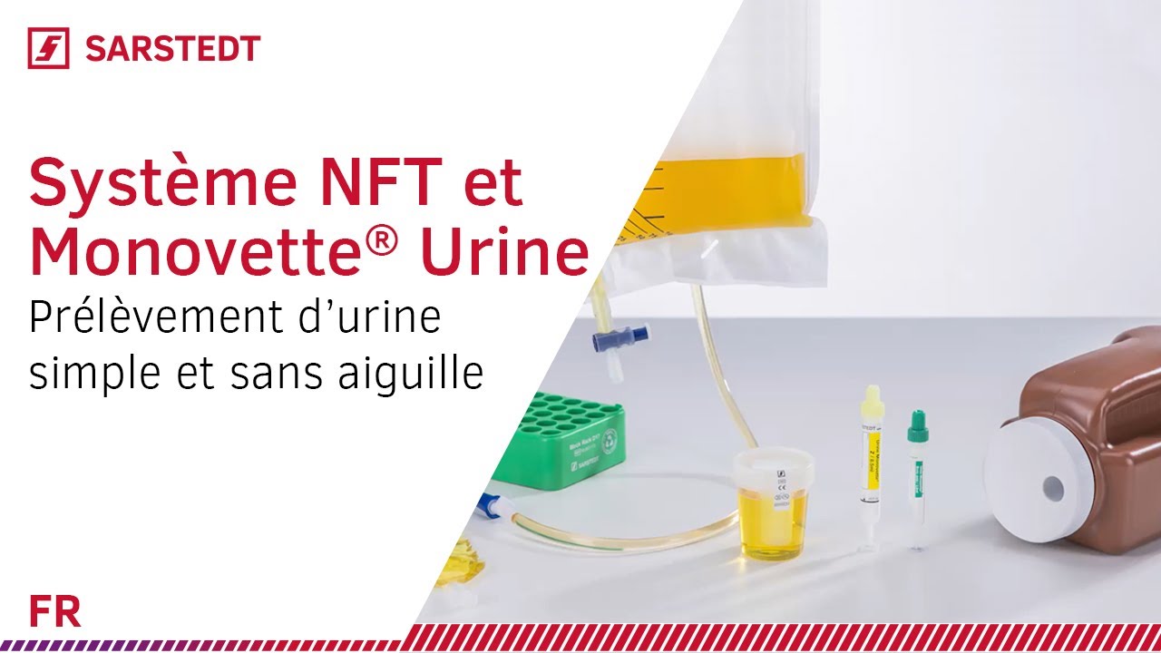 Système NFT SARSTEDT et Monovette® Urine - Prélèvement d'urine sans aiguille et en système clos