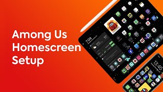How to Create An Among Us Lockscreen/Homecreen Setup for IOS 16 and IPad OS 16 screenshot 3