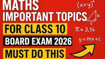 Class 10 Maths Important topics  For board exam 2026 | Must do these |2026 