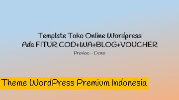 Theme WordPress Premium Indonesia - Theme WP Toko Online IndoStore FITUR LENGKAP Cek Ongkir COD, dll
