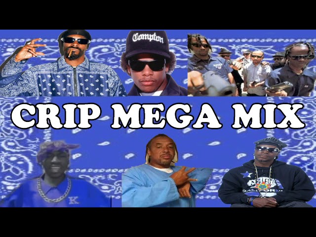 CRIP SONGS MEGA MIX