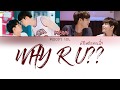 [Easy Color Coded Lyrics]  ทำไมต้องคนนี้? (WHY R U?) - MEAN OST WHY R U The Series