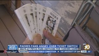 Padres fans angry about ticket switch: Seats at Petco Park moved for Yankees series