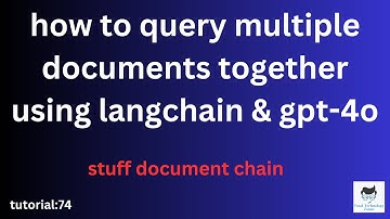 how to query multiple documents  using Langchain |Tutorial:74