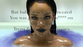Needed me rihanna (clean lyrics) -
