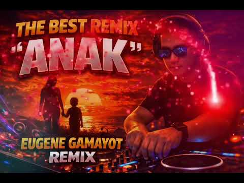 😻💥 DA'BEST REMIX ANAK💢😻💢