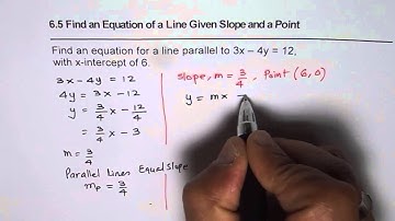 Find Equation of Line Parallel to Given Line With X Intercept