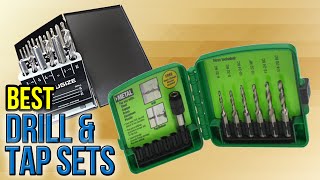 8 Best Drill & Tap Sets 2017