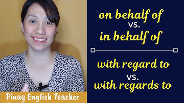 In Behalf Of | On Behalf Of | With Regard To  - English Grammar Lesson (Taglish)