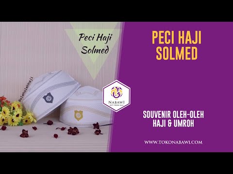 VIDEO : peci haji solmed - sesuai dengan namanya pecisesuai dengan namanya pecihajiini merupakan model peci yang sering dipakai oleh ustad solmed. peci ini mempunyai motif ...