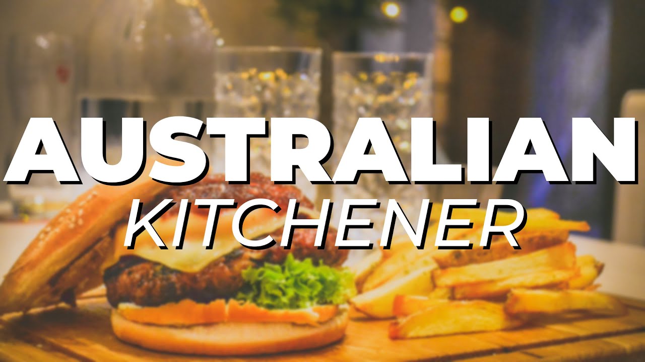 EAT HERE NOW! | Top 5 AUSTRALIAN RESTAURANTS in Kitchener, AUSTRALIA