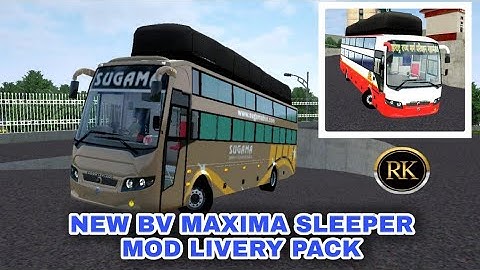 NEW BV MAXIMA SLEEPER MOD MSRTC AND SUGAMA LIVERY PACK|MOD REIVEW|FREE MOD|BUSSID