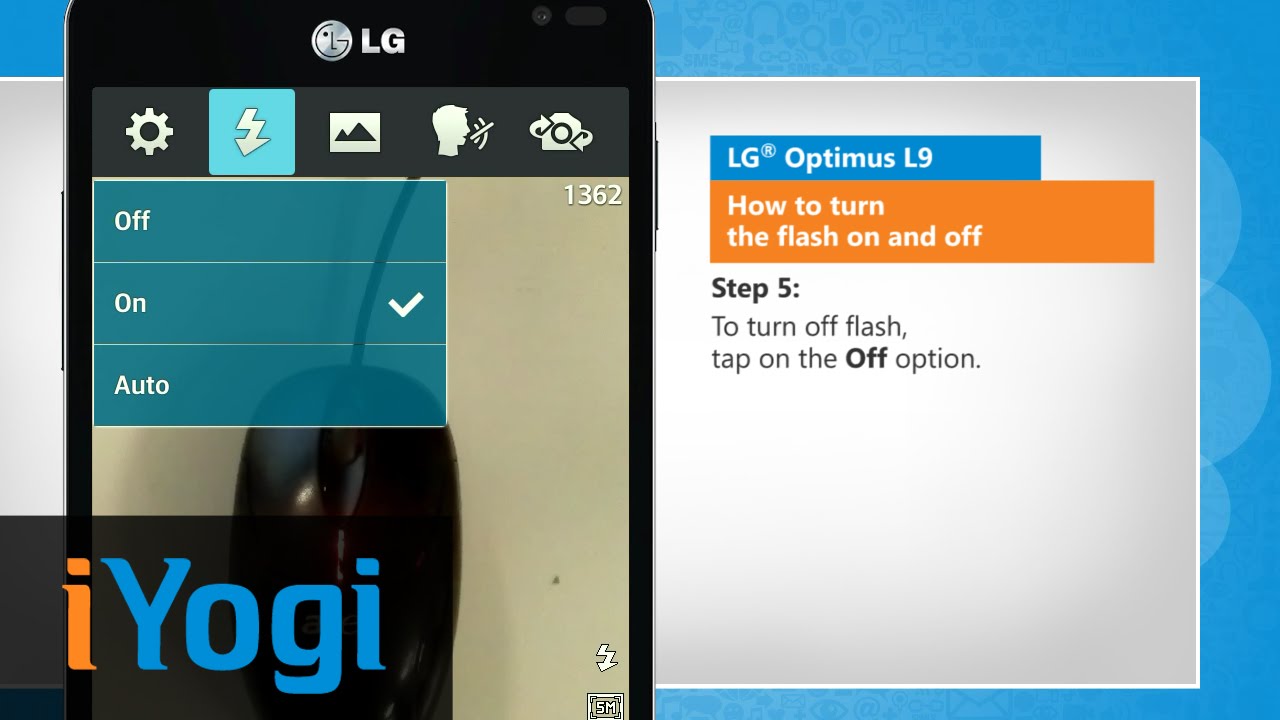 How to turn the flash on and off in LG® Optimus L9