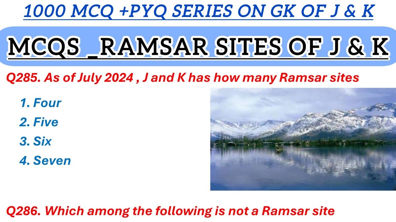 Ramsar Sites of J and K || 1000 MCQ Series on Gk of J & k || GK of J and K || 