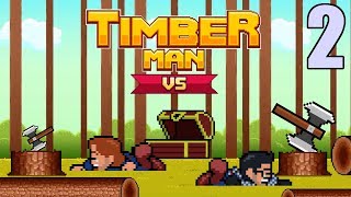 Timberman VS - Part 2: Dammit - Two J's Play Games