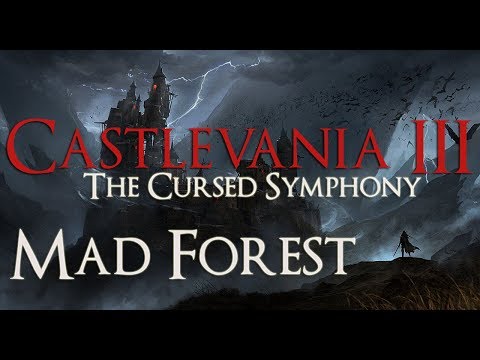 Castlevania III: The Cursed Symphony - 6. Mad Forest