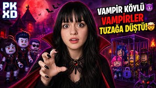 PK XD VAMPİR KÖYLÜ😈 VAMPİRLER TUZAĞA DÜŞTÜ🤯 | ÖZGÜŞ TV
