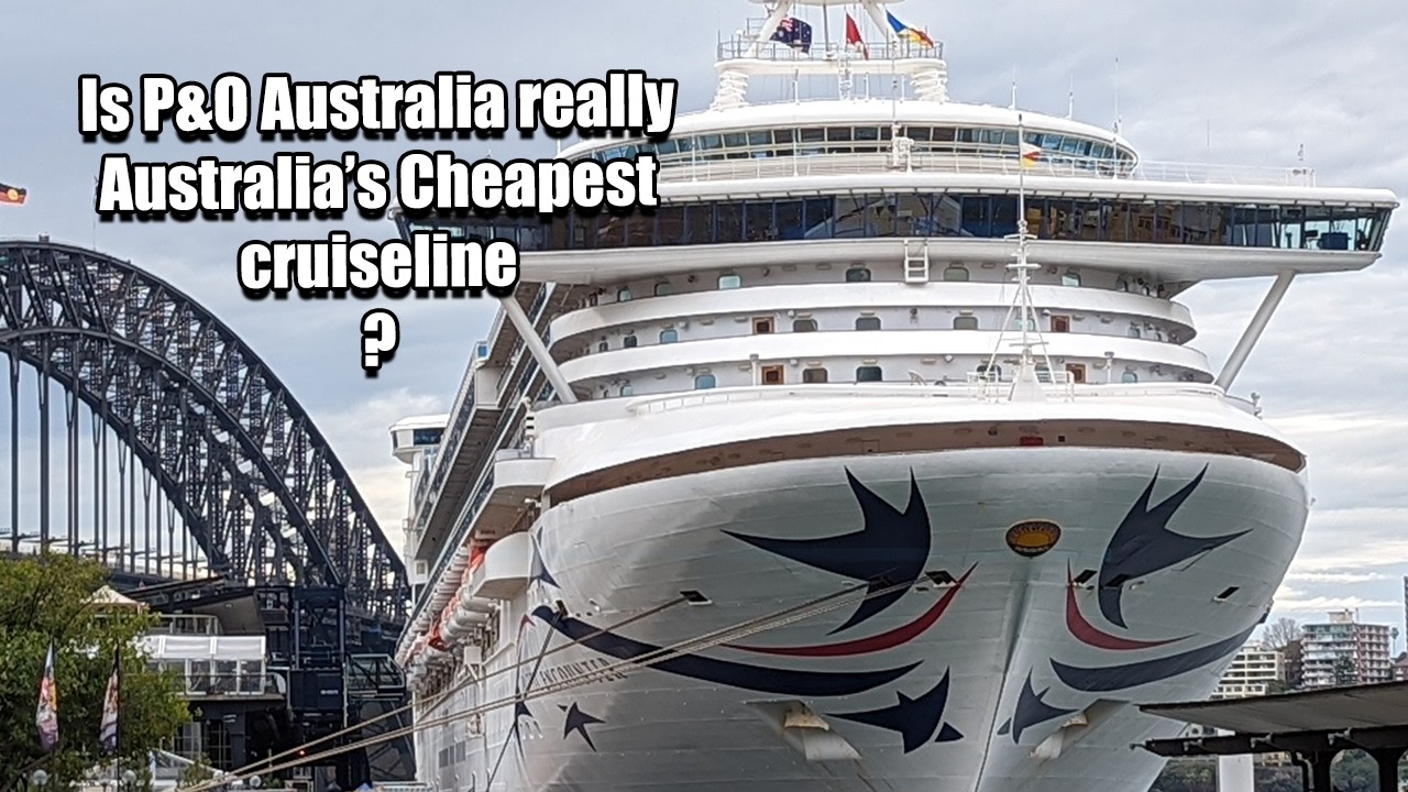 Is P&O Australia really the cheapest cruise option in Australia?