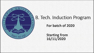 B. Tech Induction Programme Tezpur University Day IV livestream