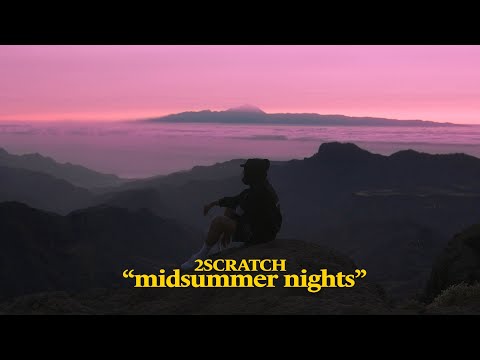 2Scratch - Midsummer Nights