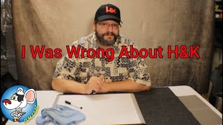 What I Got Wrong About H&K. (Giveaway has expired)