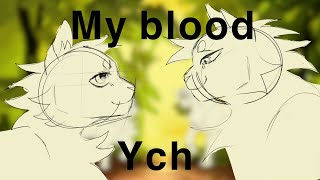 MY BLOOD YCH [OPEN]