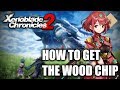 Xenoblade Chronicles 2 - Triple your attack power early with the wood chip!