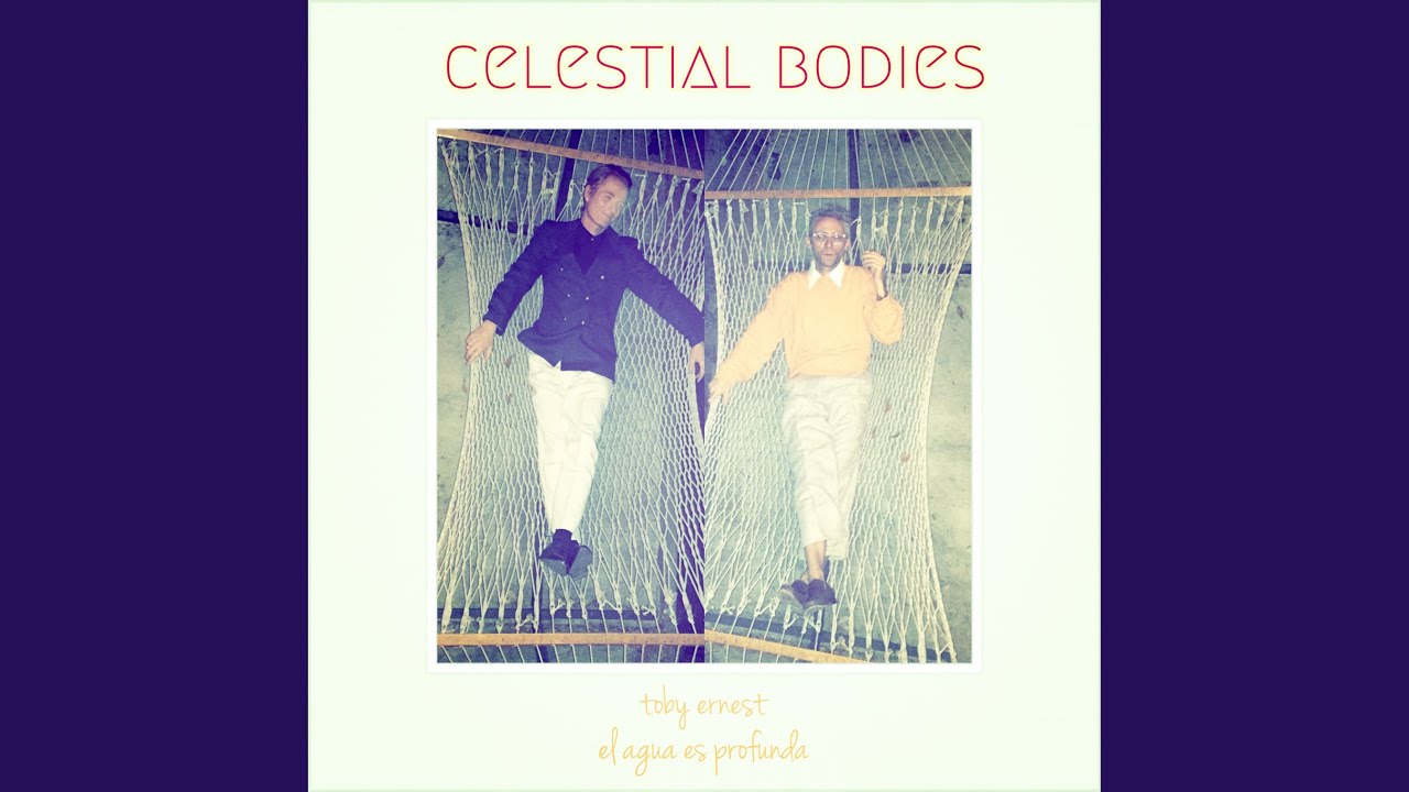 Watch Celestial Bodies on YouTube Watch Celestial Bodies on YouTube