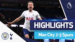 Harry Kane MASTERCLASS! 🔥 Spurs beat Man City at the death! | HIGHLIGHTS | Man City 2-3 Spurs