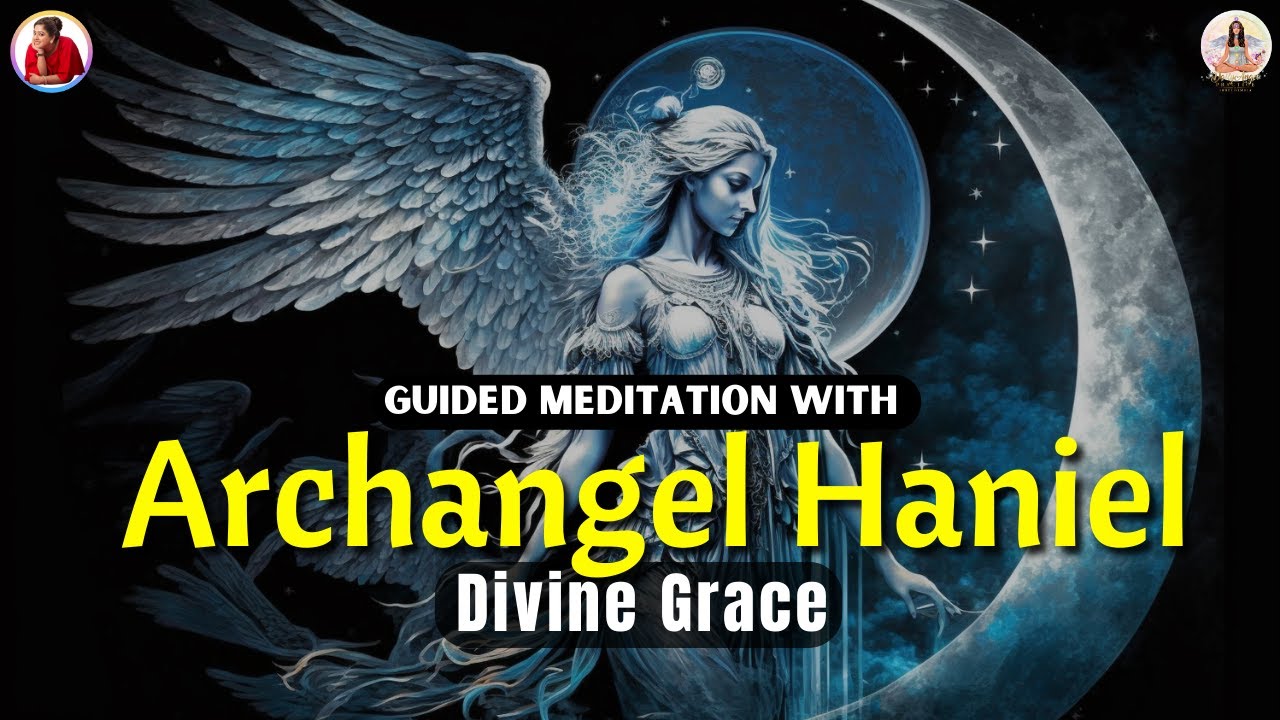 Guided Meditation with Archangel Haniel : Divine Grace | Guided Meditation By Shree Dembla