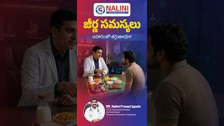 Can Digestive Problems Be Managed Through Diet? | Dr. Nalini Prasad | Nalini Gastro Center