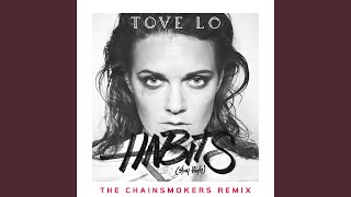 Habits (Stay High) (The Chainsmokers Radio Edit)