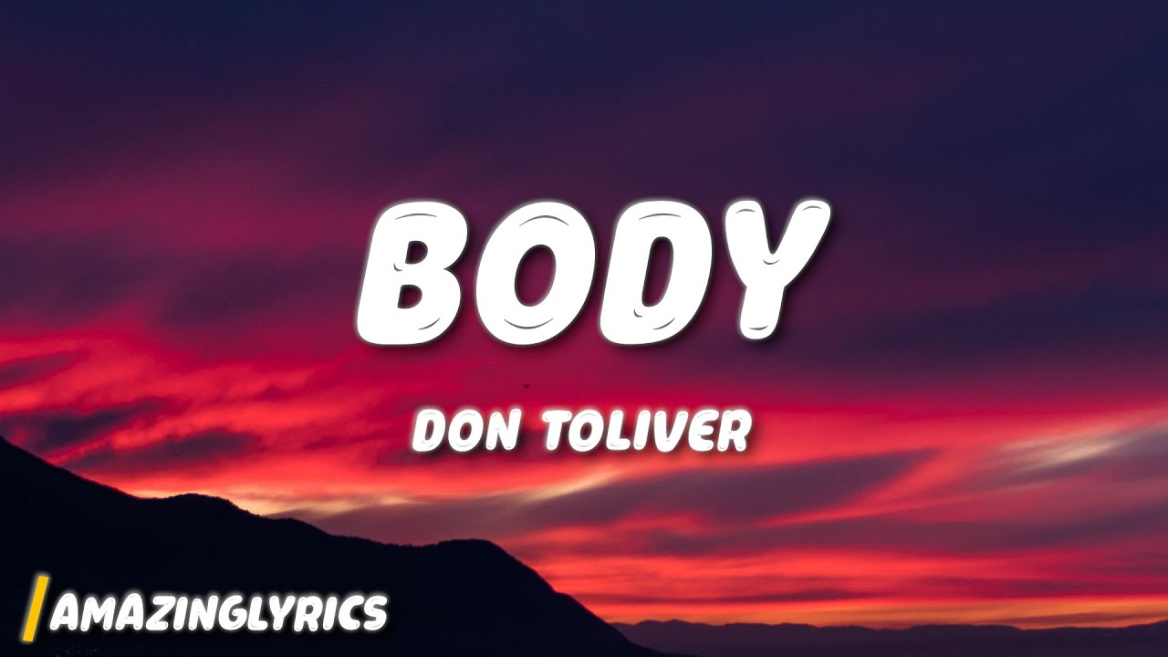 Body - Don Toliver (Lyrics) - YouTube