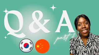 ESL Teacher in China &amp; South Korea Q &amp; A II Part 2
