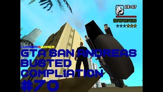 Gta San Andreas Busted Compliation 