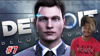 Team Android Or Team Human!!!!! | Detroit Become Human (Episode 7)