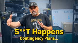 S**T Happens... Contingency Plans